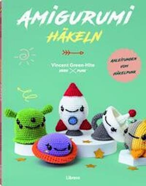 Cover for Vincent Green-Hite · Amigurumi Häkeln (Book) (2023)