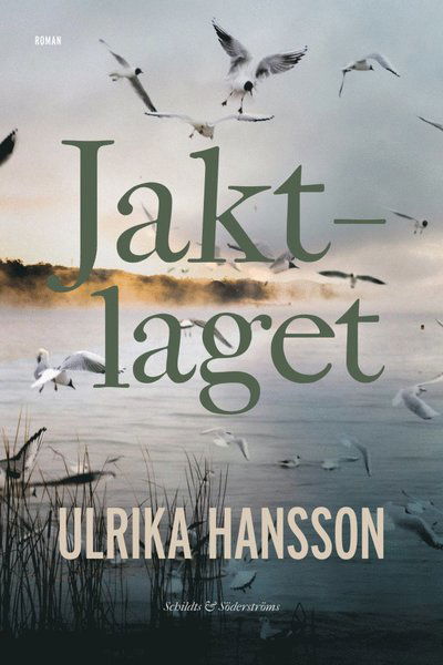 Cover for Ulrika Hansson · Jaktlaget (Book) (2020)