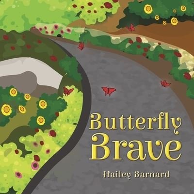 Cover for Hailey Barnard · Butterfly Brave (Pocketbok) (2023)