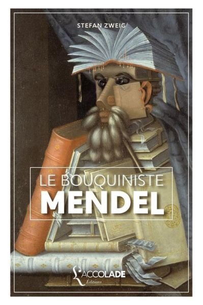 Cover for Stefan Zweig · Le Bouquiniste Mendel (Paperback Bog) (2017)