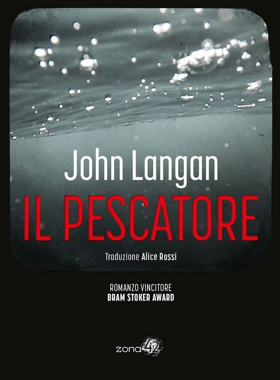 Cover for John Langan · Il Pescatore (Buch)