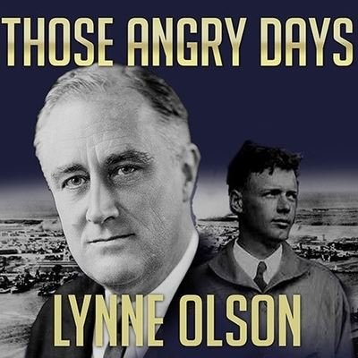 Cover for Lynne Olson · Those Angry Days (CD) (2013)