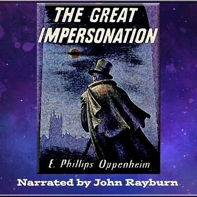 Cover for E Phillips Oppenheim · The Great Impersonation (CD) (2021)