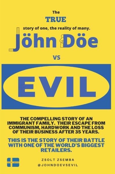 Cover for Zsolt Zsemba · John Doe vs Evil: Joehn Doee vs Evil (Paperback Bog) (2021)