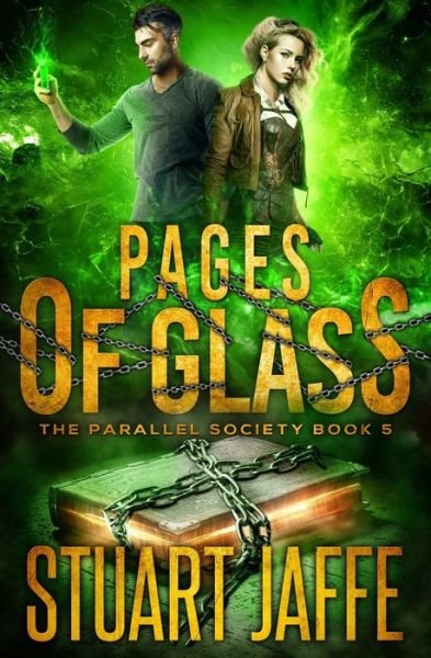 Cover for Stuart Jaffe · Pages of Glass - Parallel Society (Taschenbuch) (2021)