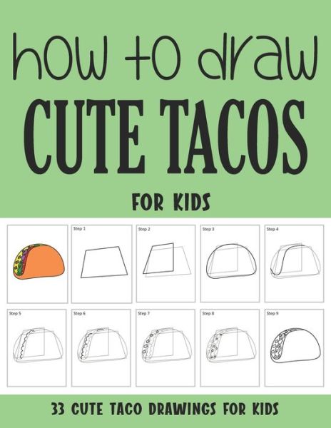 Cover for Sonia Rai · How to Draw Cute Tacos for Kids (Pocketbok) (2021)