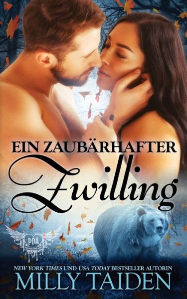 Cover for Milly Taiden · Ein zaubarhafter Zwilling - Paranormale Datingagentur (Paperback Book) (2021)