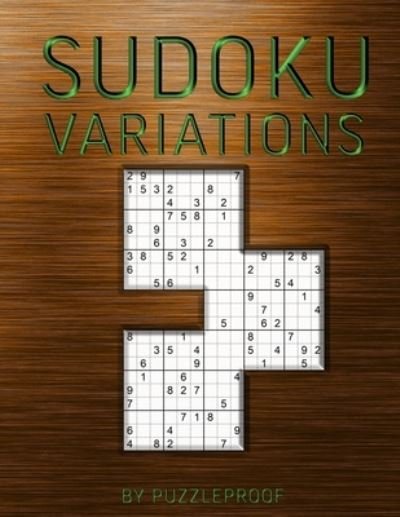 Cover for P Proof · Sudoku Variations (Paperback Bog) (2020)