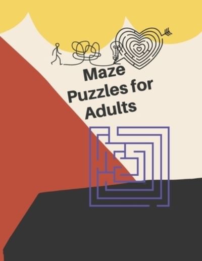 Cover for Kitdanai Viriyachaipong · Maze Puzzles for Adults (Pocketbok) (2020)