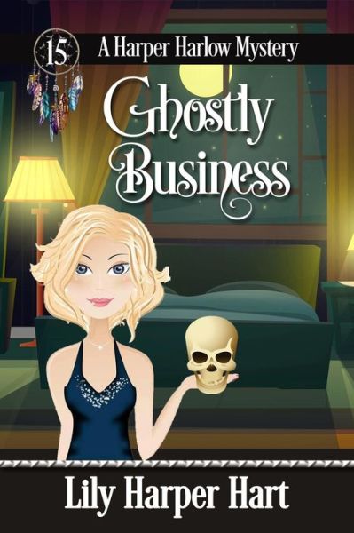 Cover for Lily Harper Hart · Ghostly Business (Paperback Book) (2020)