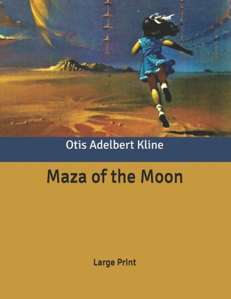 Cover for Otis Adelbert Kline · Maza of the Moon (Paperback Book) (2020)