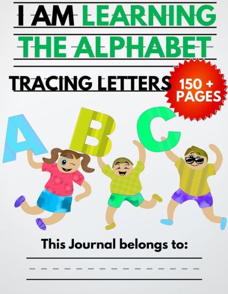 Cover for My Kid's Education · I Am Learning The Alphabet And Tracing Letters (Paperback Book) (2020)