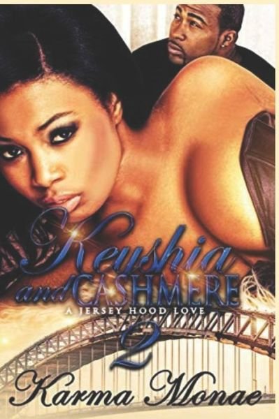 Cover for Karma Monae · Keyshia &amp; Cashmere 2 (Paperback Book) (2020)