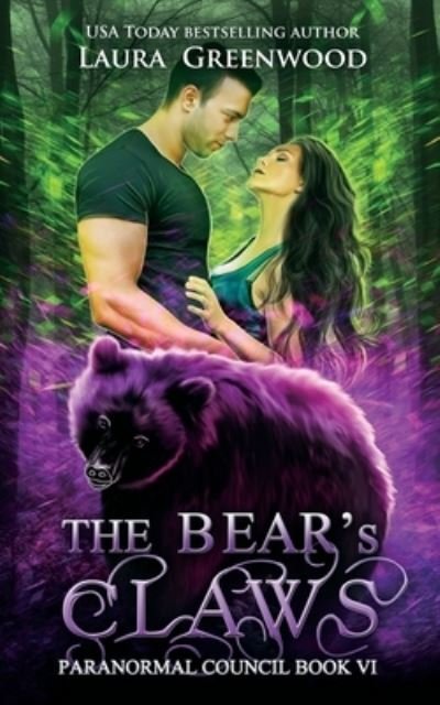 Cover for Laura Greenwood · The Bear's Claws - Paranormal Council (Paperback Book) (2020)