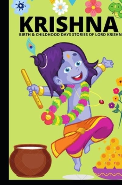 Cover for Manjappa W · Krishna - Birth &amp; Childhood Days Stories of Lord Krishna (Paperback Book) (2020)