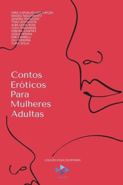 Cover for Vera Carvalho Assumpcao · Contos Eroticos Para Mulheres Adultas (Paperback Book) (2020)