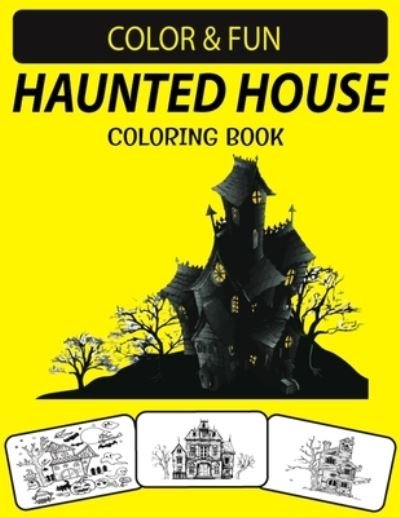 Cover for Black Rose Press House · Haunted House Coloring Book (Taschenbuch) (2020)