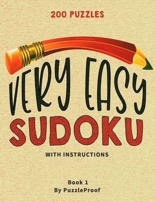 Cover for P Proof · Very Easy Sudoku Puzzles For Beginners 1 (Taschenbuch) (2020)