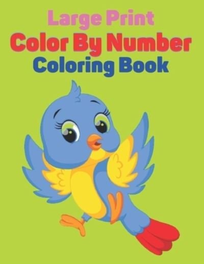 Cover for Sajib · Large Print Color By Number Coloring Book (Pocketbok) (2021)