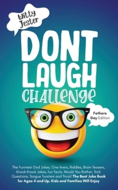 Cover for Witty Jester · Don't Laugh Challenge - Father's Day Edition (Pocketbok) (2021)