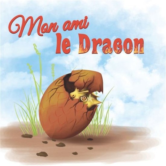 Cover for Chloe Afchain · Mon ami le dragon (Paperback Book) (2021)