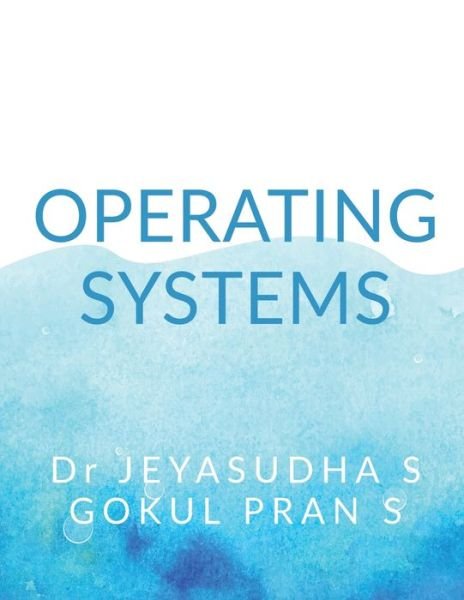 Cover for Jeyasudha S · Operating Systems (Paperback Bog) (2022)