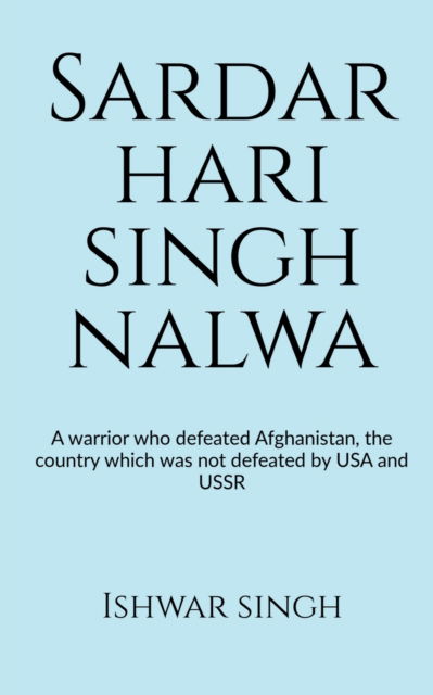 Cover for Ishwar Singh · Sardar Hari Singh Nalwa (Paperback Book) (2022)