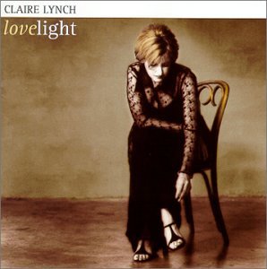 Cover for Claire Lynch · Claire Lynch-lovelight (CD) (2000)