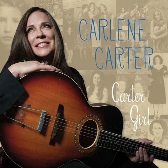 Cover for Carlene Carter · Carter Girl (CD) [Digipak] (2014)