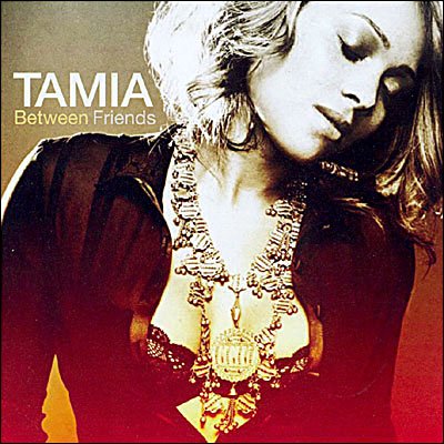 Cover for Tamia · Between Friends (CD) (2006)