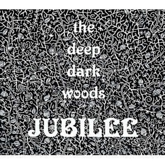 Jubilee - Deep Dark Woods - Musiikki - WLK - 0015891409429 - maanantai 30. syyskuuta 2013