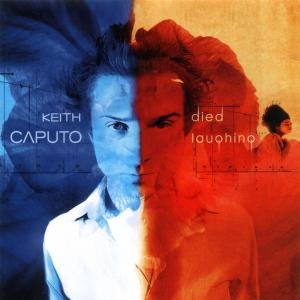 Cover for Keith Caputo · Died Laughing (CD) (2015)