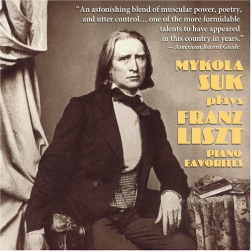 Cover for Liszt / Suk · Mykola Suk Plays Liszt Piano Favorites (CD) (2009)