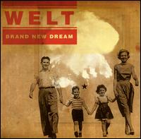 Cover for Welt · Brand New Dream (CD) (2001)