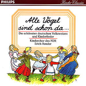 Alle Vogel Sind Schon Da - Ndr Kinderchor - Musique - KARUSSELL - 0028945496429 - 8 octobre 1996