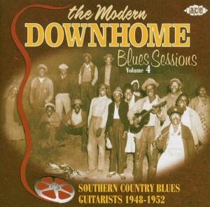 Cover for Modern Downhome Blues Sessions 4 / Various · Modern Downhome Blues Sessions Vol 4 (CD) (2005)