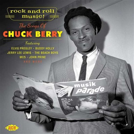 Rock and Roll Music - the Songs of Chuck Berry - Chuck Berry - Musiikki - ACE RECORDS - 0029667078429 - perjantai 10. maaliskuuta 2017