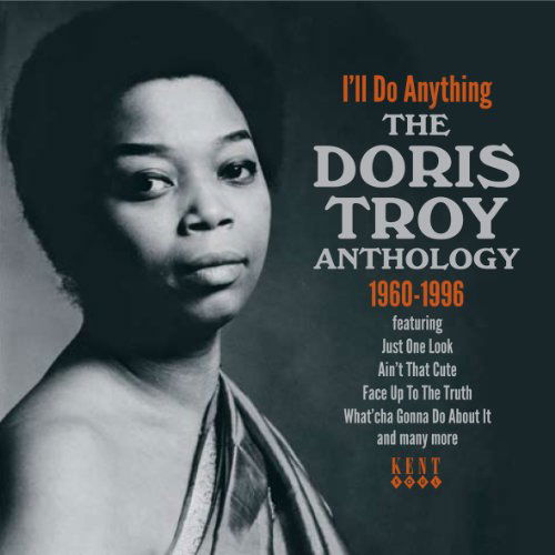 ILl Do Anything - Doris Troy - Musique - KENT - 0029667234429 - 24 janvier 2011