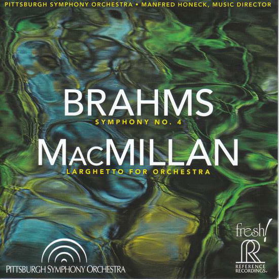 Cover for Pittsburgh Sohoneck · Manfred Honeck &amp; Pittsburgh Symphony Orchestra – Brahms: Symphony No. 4 &amp; MacMillan: Larghetto For Orchestra (SACD/CD) (2021)