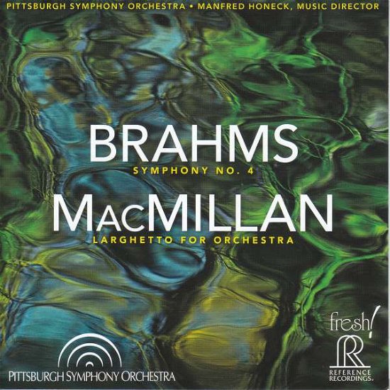Cover for Pittsburgh Sohoneck · Manfred Honeck &amp; Pittsburgh Symphony Orchestra  Brahms: Symphony No. 4 &amp; MacMillan: Larghetto For Orchestra (SACD/CD) (2021)