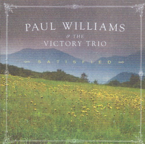 Cover for Williams,paul &amp; Victory Trio · Satisfied (CD) (2011)