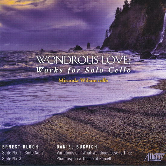 Cover for Miranda Wilson · Wondrous Love: Works for Solo Cello (CD) (2014)