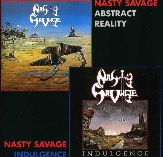 Cover for Nasty Savage · Indulgence \ Abstract Reality by Nasty Savage (CD) (2011)