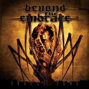 Cover for Beyond the Embrace · Beyond the Embrace-insect Song (CD) (2004)