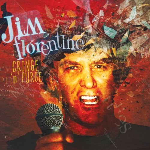 Cringe 'N' Purge  by Jim Florentine - Jim Florentine - Music - Sony Music - 0039841505429 - October 25, 2011