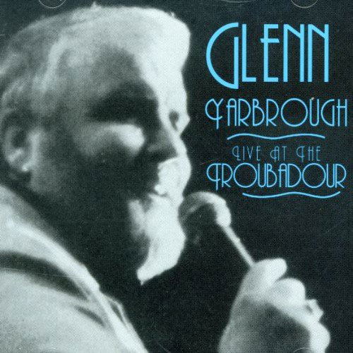 Cover for Glenn Yarbrough · Live at the Troubadour (CD) (1994)