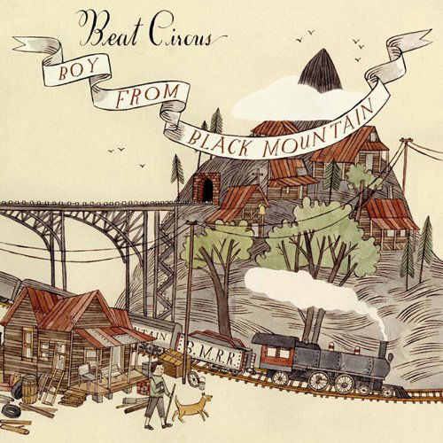 Cover for Beat Circus · Boy from Black Mountain (CD) (2009)