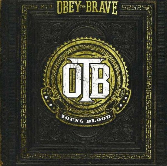 Young Blood - Obey the Brave - Musik - EPITAPH - 0045778721429 - 28. August 2012