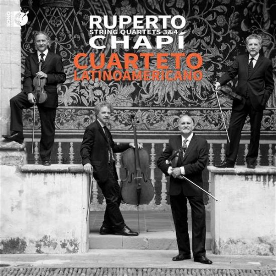 Ruperto Chapi: String Quartets 3 & 4 - Cuarteto Latinoamericano - Musik - SONO LUMINUS - 0053479225429 - 25. Februar 2022