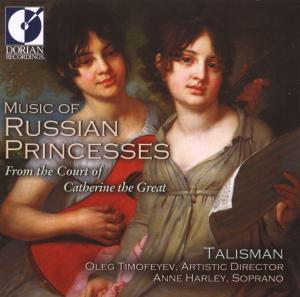 Music of Russian Princesses - Talisman / Timofeyev / Harley / Rees / Abelin - Musikk - DOR - 0053479324429 - 10. september 2002